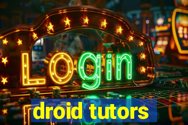 droid tutors